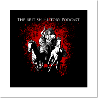 The British History Podcast ft. Boudica Posters and Art